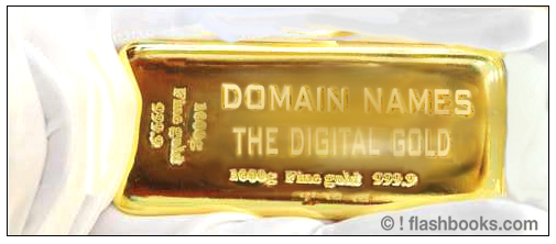 DOMAINNAMEN DAS DIGITALE GOLD ZUR WERTANLAGE - INTERNETADRESSEN DOMAINHANDEL DOMAINS SIND GOLDBARREN